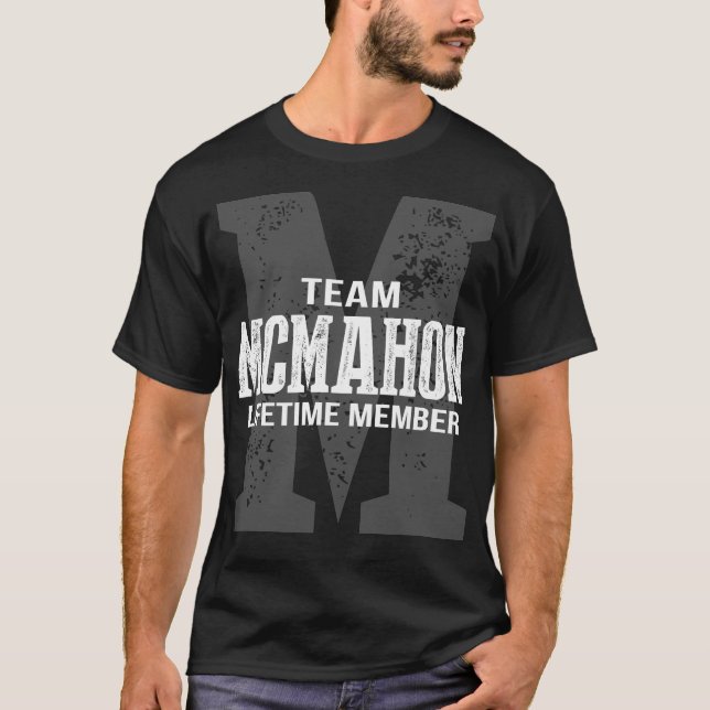 Team MCMAHON Lifetime Member T-Shirt (Front)