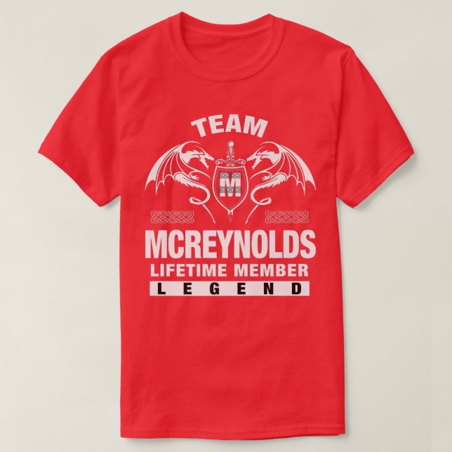 Team MCREYNOLDS Lifetime Member Gifts  T-Shirt (Design Front)