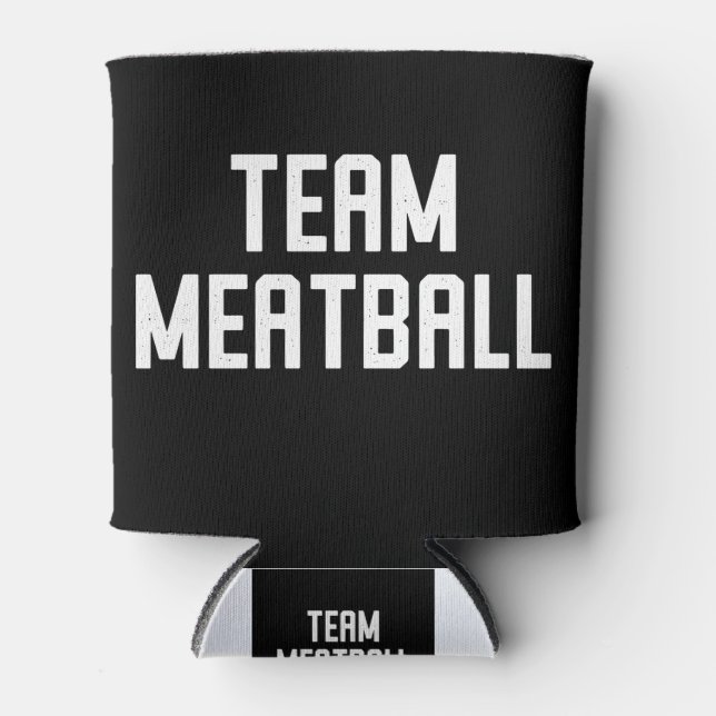 Team Meatball Can Cooler (Front)
