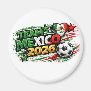 TEAM MEXICO 2026   Mexican Pride Footb Magnet
