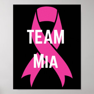 Team Mia Personalized Breast Cancer Support Shirt  Poster