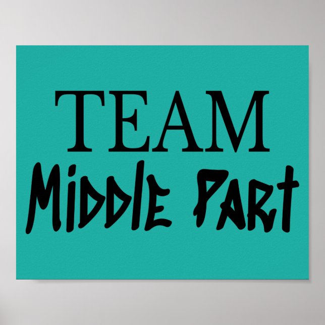 Team Middle Part Gen Z Poster (Front)