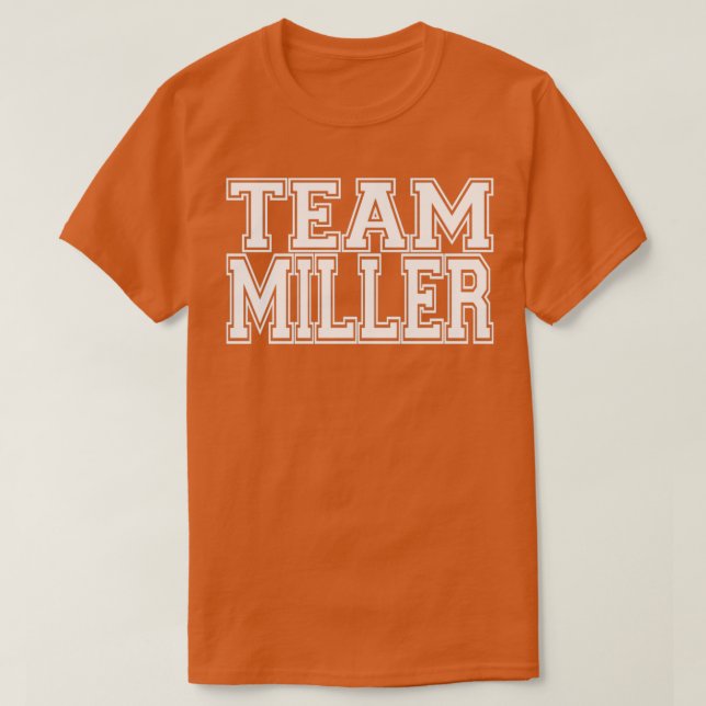 Team Miller T-Shirt (Design Front)