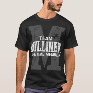 Team MILLINER Lifetime Member T-Shirt