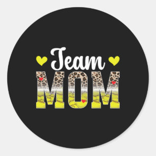 Team Mom Leopard Softll Team Mom Softll Team Mama Classic Round Sticker