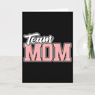 Team Mom Sell Softll Soccer Volleyll Footll Card