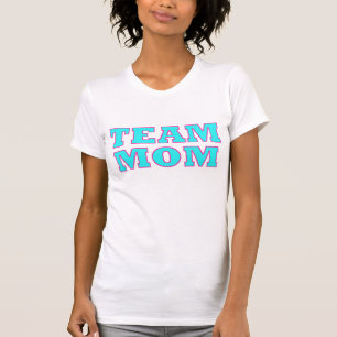 "TEAM MOM" T-Shirt