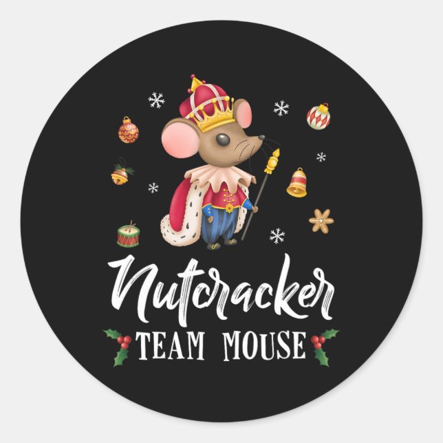 Team Mouse Nutcracker Christmas Dance Fun Soldier  Classic Round Sticker (Front)