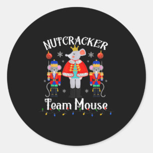 Team Mouse Nutcracker Christmas Dance Funny Soldie Classic Round Sticker
