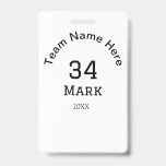 team name add player name date sports men  ID badge<br><div class="desc">design</div>
