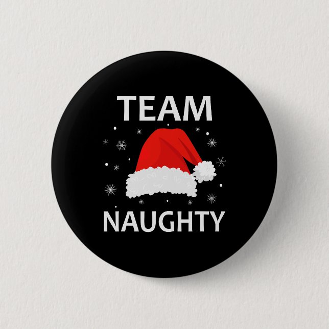 Team Naughty Couple Matching Christmas Outfit Team 6 Cm Round Badge (Front)
