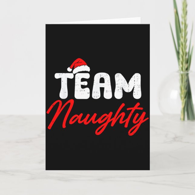 Team Naughty Funny Christmas Couple Matching Team  Card (Front)