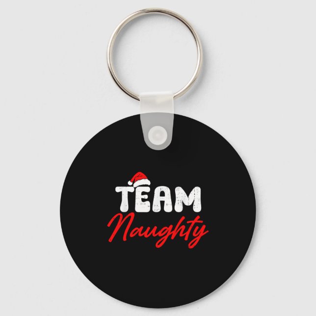 Team Naughty Funny Christmas Couple Matching Team  Key Ring (Front)