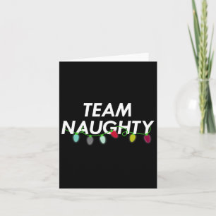 Team Naughty Nice Funny Holiday Christmas T Santa  Card