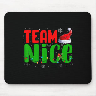 Team Naughty Nice Santa Hat Funny Christmas Matchi Mouse Pad