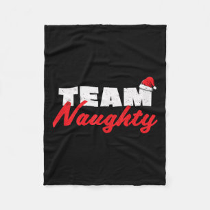 Team Naughty Shirt Funny Couple Matching Outfit Te Fleece Blanket