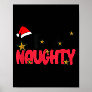 Team Naughty Shirt Funny Matching Christmas Family Poster