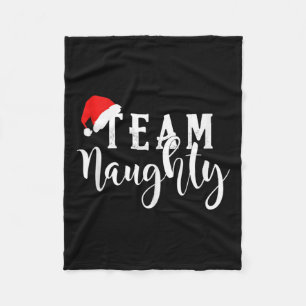 Team Naughty - Team Nice Funny Christmas Couple Ma Fleece Blanket