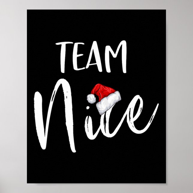 Team Nice Funny Christmas Family Matching Pyjamas  Poster (Front)
