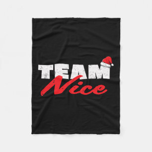 Team Nice Shirt Funny Couple Matching Outfit Team Fleece Blanket