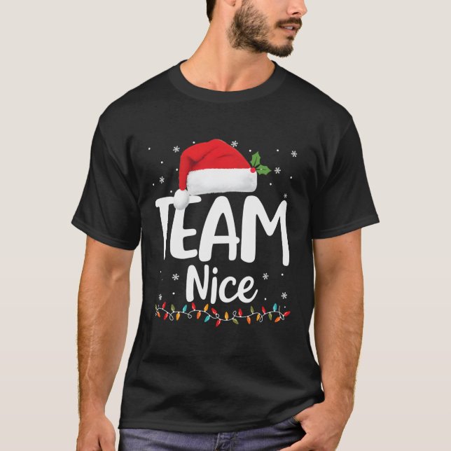 Team Nice Shirt Funny Naughty Nice Santa Christmas (Front)