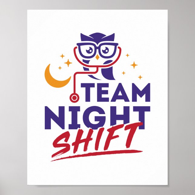 Team Night Shift Hospital Doctor Nurse Staff Poster (Front)