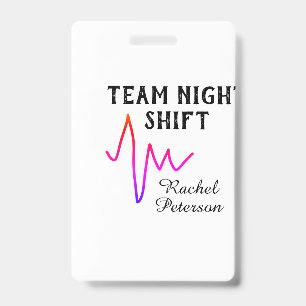 Team night shift nurse doctor medical name heart l ID badge