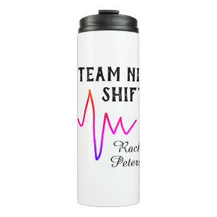 Team night shift nurse doctor medical name heart l thermal tumbler