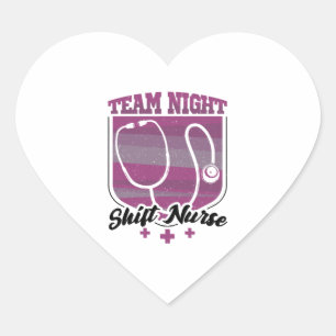 Team Night Shift Nurse Heart Sticker