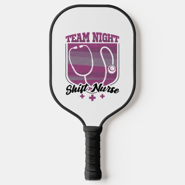 Team Night Shift Nurse Pickleball Paddle (Front)