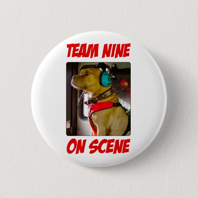 Team Nine On Scene Button (Front)