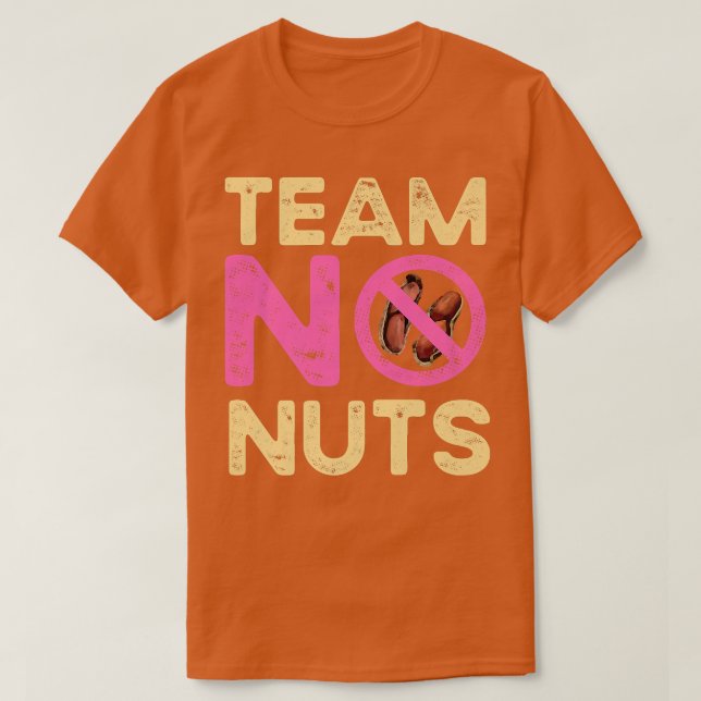Team No Nuts Funny Gender Reveal Girl Matching Fam T-Shirt (Design Front)