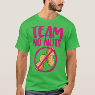Team No Nuts Funny Gender Reveal Peanuts Love  T-Shirt
