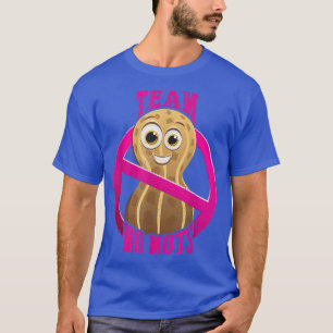 Team No Nuts gender reveal pregnancy announcement  T-Shirt