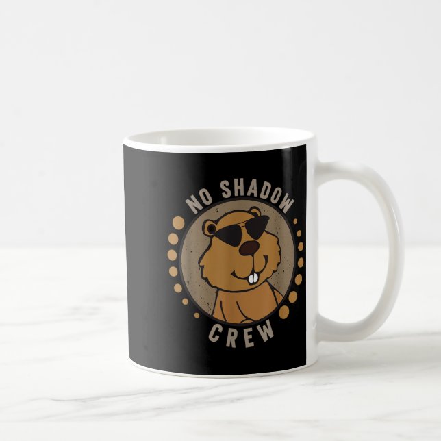 Team No Shadow Crew Groundhog Day  Coffee Mug (Right)
