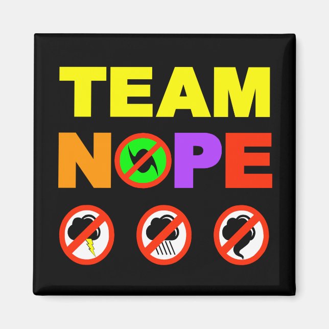 Team Nope Fridge Magnet (Front)