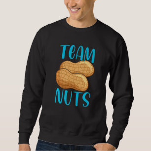 Team Nuts Gender Reveal Party Baby Announcement Te Sweatshirt