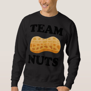 Team Nuts Matching Baby Gender Reveal Nuts Or No N Sweatshirt