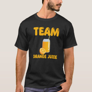 Team Orange Juice Apparel Oranges T-Shirt