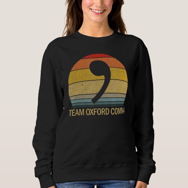 Team Oxford Comma Retro Sunset Team Oxford Comma Sweatshirt (Front)