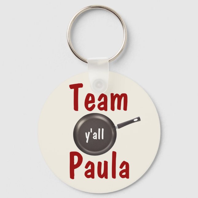Team Paula - Y'all Key Ring (Front)