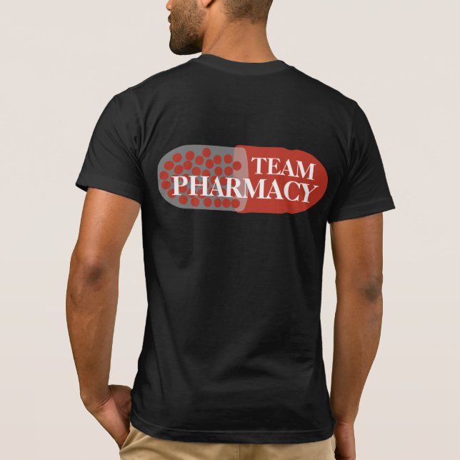 Team Pharmacy T-Shirt (Back)