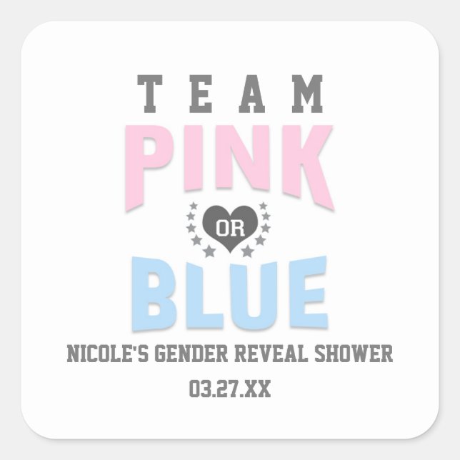 Team PINK or BLUE Gender Reveal Baby Shower Favour Square Sticker (Front)