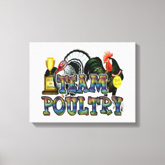 Team Poultry Canvas Print
