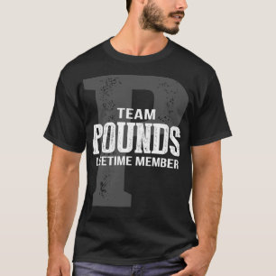 Team POUNDS Lifetime Member T-Shirt