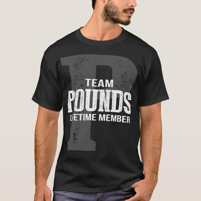 Team POUNDS Lifetime Member T-Shirt (Front)