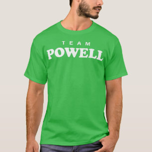 Team Powell Last Name Wedding Surname Bride and Gr T-Shirt