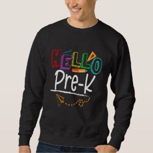 Team Pre K  Preschool Teacher Student Back To Scho Sweatshirt