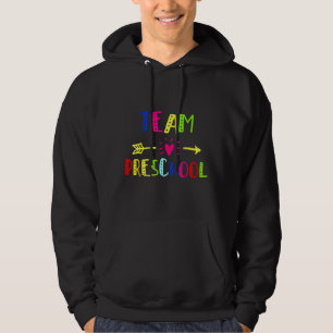 Team Preschool  Teacher Back To School Hoodie