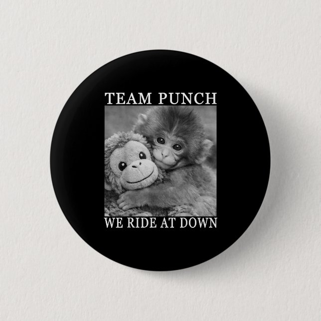Team punch monkey Team punch monkey  6 Cm Round Badge (Front)